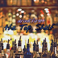 the Top Shelf