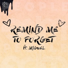 Kygo - Remind Me To Forget [Teaser] - START 1 MIN -