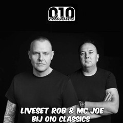 010 Classics - Liveset Dj Rob & MC Joe - 04.11.2017