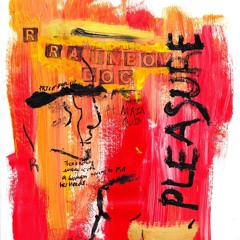 Pleasure (Ft. Maia Quin)