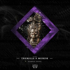 Tremille x Murdr - Purple Dove (FREE DOWNLOAD)