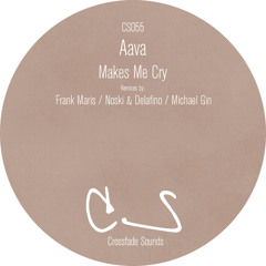 Full Premiere: AavA - Makes Me Cry (Frank Maris Remix) [Crossfade Sounds]