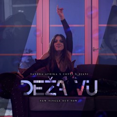 Sandra Afrika x Djani x Costi - Deza vu (Instrumental)