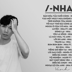 Best Tracks of NHA - Những ngày không em