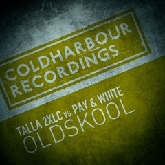 Talla 2XLC vs. Pay and White- Oldskool (Radio Mix) MASTER