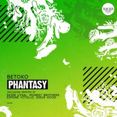 Betoko - Phantasy (Sirus Hood Remix)