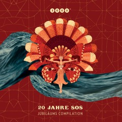 Out on 30/03/18 - 20 JAHRE SOS - JUBILÄUMS COMPILATION - 3000Grad CD014 - snippet