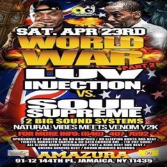 Soul Supreme vs Luv Injection 4/16 (World War II)