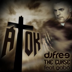 Dj Free - The Curse (ÁTOK) feat. Gabó