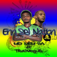 Enn Sel Nasyon - Ticalacit & Mo Mem Sa