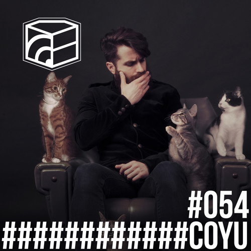Coyu - Jeden Tag ein Set Podcast 054