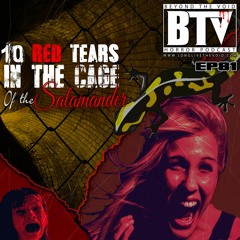 BTV Ep81 10 Red Tears in the Cage of the Salamander [GravePlots] 3_12_18