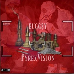 BUGGSY -  Pyrex Vision (Prod.Princekidd)