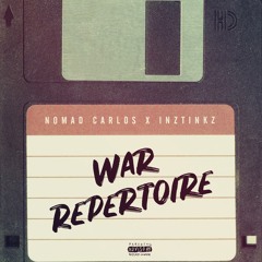 War Repertoire (Feat. Inztinkz)
