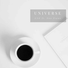 Universe - EXO (DooPiano Vers.)