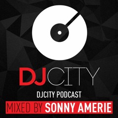 SONNY AMERIE - DJcity Podcast No.1