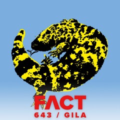 FACT mix 643 - GILA (Mar '18)