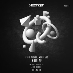 01. Filip Fisher, Modular2 - Noir (Original Mix) [Rezongar Music 144]