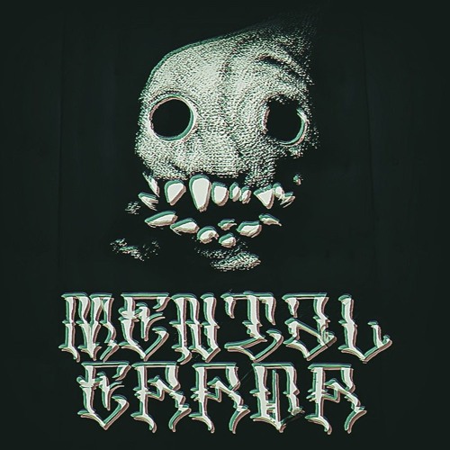 Mental Error - Music Is Dead [Free Download]
