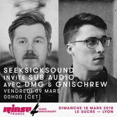 SSS Show @ Rinse FR / 09-03-18 / Gnischrew - DMG - Background