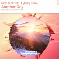 Mart Sine feat. Lynsey Shaw - Another Day (Derek Palmer Remix)