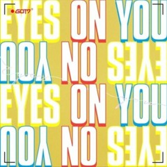 [FULL ALBUM] GOT7 - Eyes On You