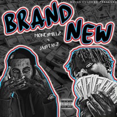 Brand New FT. Money Millz (prod. lil bucks) instagram: @jaystakz @money.millz
