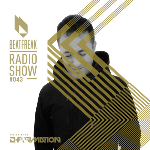 Beatfreak Radio Show By D-Formation #043
