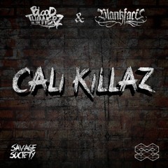 BloodThinnerz & Blankface - Cali Killaz [Free Download]