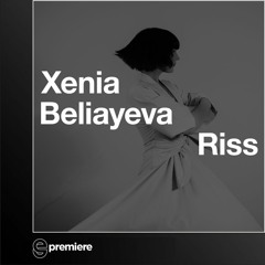 Premiere: Xenia Beliayeva - Televisor - Manual Music