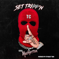 Set Trippin Freestyle