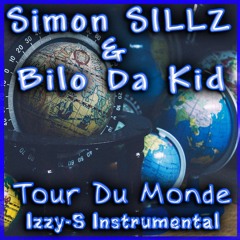 Simon Sillz & Bilo Da Kid -// - Izzy-S - Tour Du Monde  Instrumental