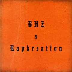 BHZ X Rapkreation - Plastik Rapper (prod. MotB)