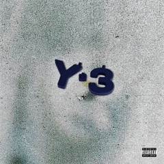 Y-3 (feat. Yung Beau)