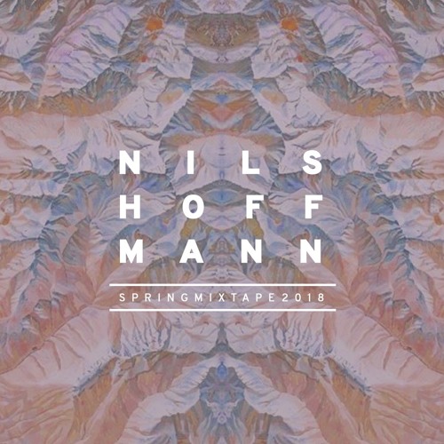 Nils Hoffmann - Spring Mixtape 2018