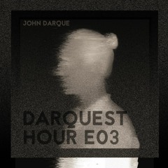 Darquest Hour - Episode 03