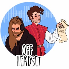 Off Headset 1: First Read