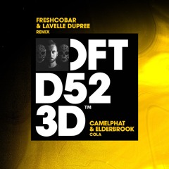 Camelphat & Elderbrook - Cola (Freshcobar & Lavelle Dupree Remix) [FREE DOWNLOAD]