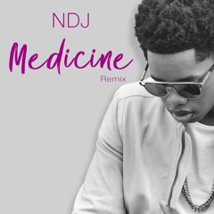NDJ - Medicine (REMIX)