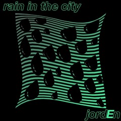 rain in the city