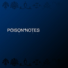 poison notes