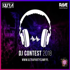 MATTHOUS - Ultra Party Camp DJ CONTEST 2018