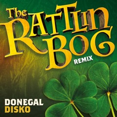 Donegal Disko - The Rattlin Bog Remix (Extended)