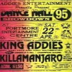 King Addies vs (Killamanjaro & The Entire Island) 4/95 JA (Dancehall Showdown) HECKLERS REMASTER