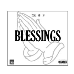 Zeal x SJ x AB - Blessings