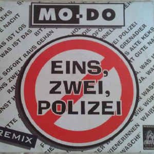Stream Mo-Do - Eins Zwei Polizei (Galitek Bootleg) by Brutal Theory |  Listen online for free on SoundCloud
