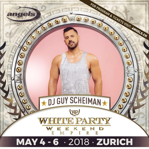 White Party Zurich 2018 Promo Podcast By Guy Scheiman