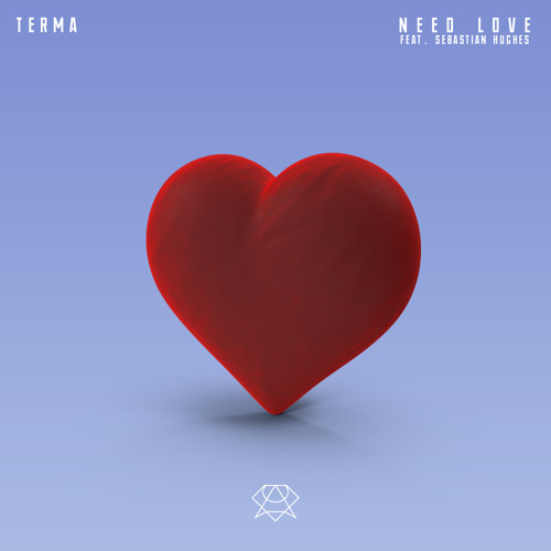 Need Love (feat. Sebastian Hughes)(Radio Edit)