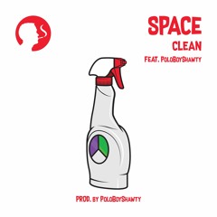 Clean feat. PoloBoyShawty