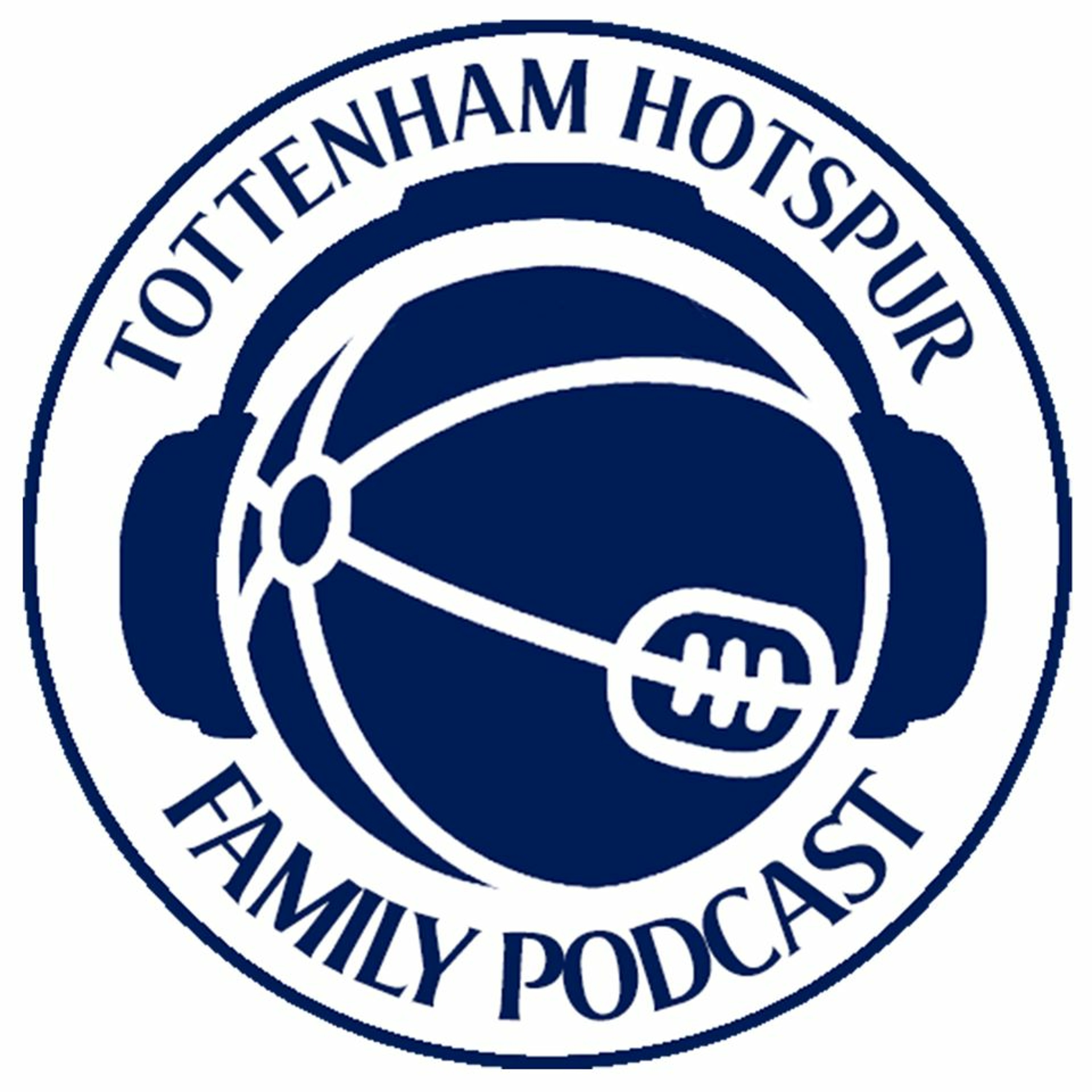 The Tottenham Hotspur Family Podcast - S4EP28 Son the fluffer